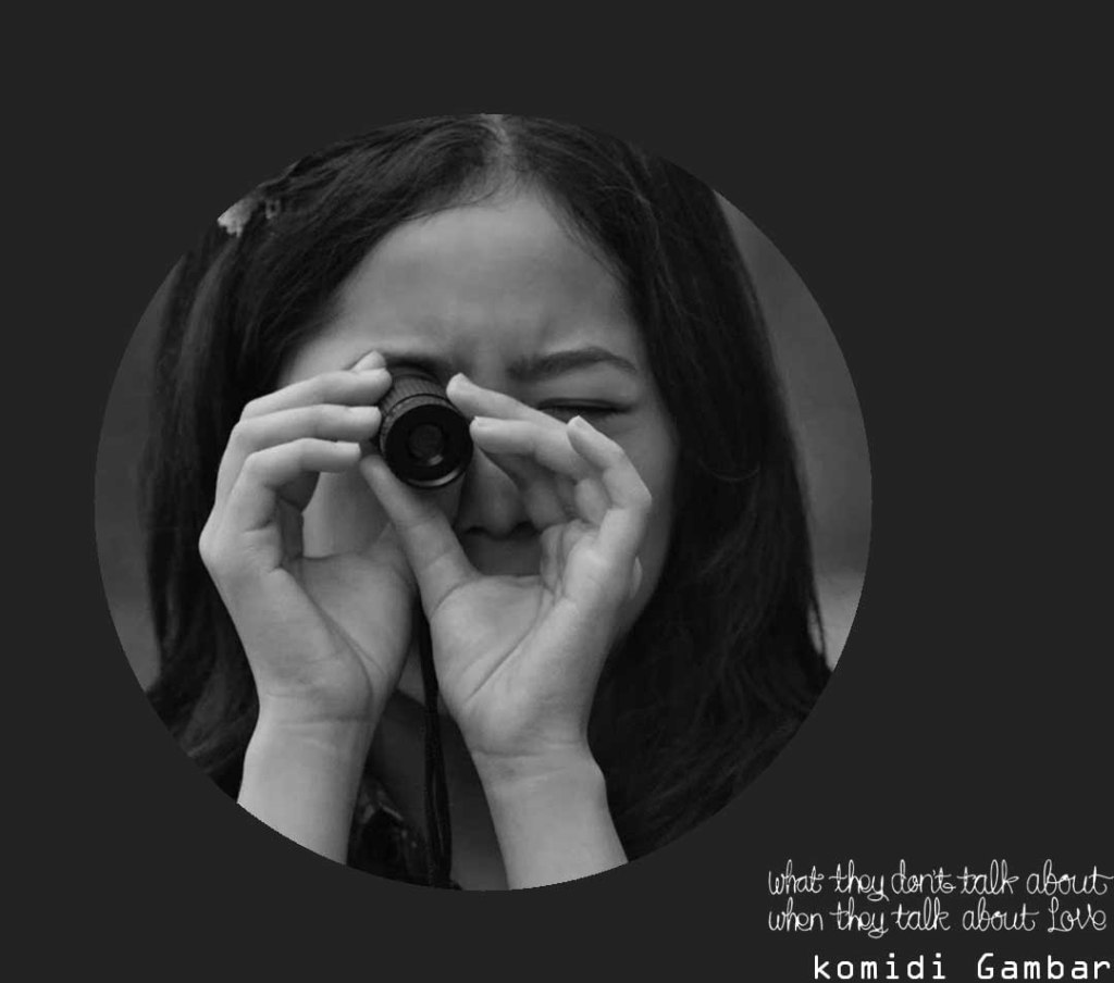 Yang Tidak Dibicarakan Ketika Membicarakan&nbsp;Cinta